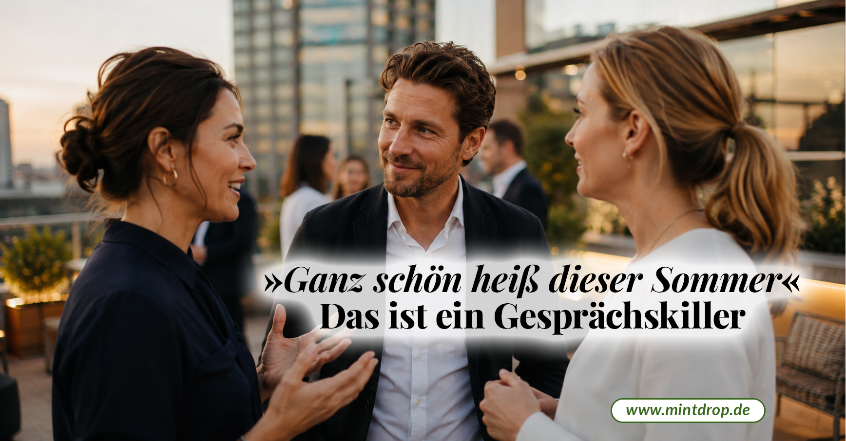 Warum Ihre Gespräche schon nach zwei Minuten einschlafen
